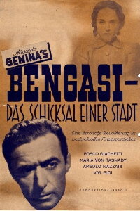 Bengasi - Das Schicksal einer Stadt (1942)