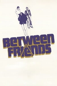 Between Friends (1973)