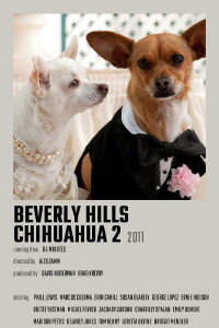 Beverly Hills Chihuahua 2 (2011)