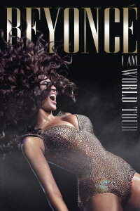 Beyoncé - I Am... World Tour (2010)