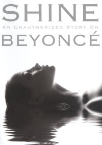 Beyonce: Shine (2010)