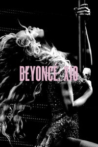 Beyoncé: X10 - The Mrs. Carter Show World Tour (2014)