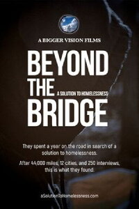 Beyond the Bridge: A Solution to Homelessness (2025)