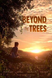 Beyond The Trees (2021)