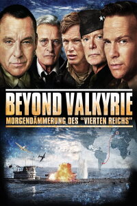 Beyond Valkyrie: Morgendämmerung des vierten Reiches (2016)
