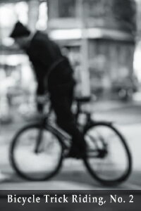 Bicycle Trick Riding, No. 2 (1899)