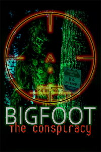 Bigfoot: The Conspiracy (2020)