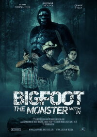 Bigfoot: The Monster Within (2022)