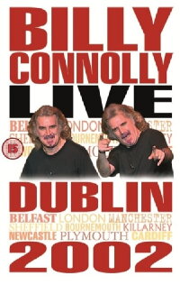 Billy Connolly: Live in Dublin 2002 (2002)