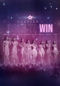 BINI Chapter 1: Born to Win (2024)