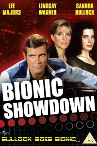 Bionic Showdown: The Six Million Dollar Man and the Bionic Woman (1989)