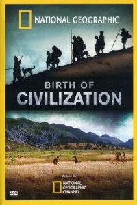 Birth of Civilization (2008)