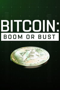 Bitcoin: Boom or Bust (2018)
