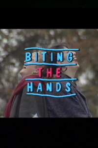 Biting the Hands (1989)