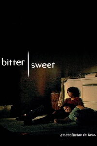 Bittersweet (2008)