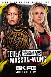 BKFC 65: Ferea vs. Masson-Wong (2024)