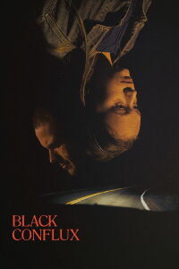 Black Conflux (2019)