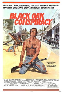 Black Oak Conspiracy (1977)
