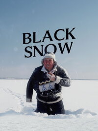 Black Snow (2020)