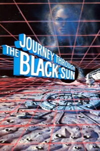 Black Sun - Der Todesplanet greift ein (1982)
