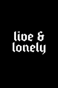 BLACKOUT PROBLEMS - LIVE & LONELY (Bonus Set) (2021)