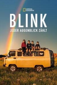 Blink - Jeder Augenblick zählt (2024)