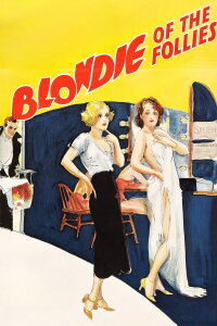 Blondie of the Follies (1932)