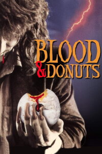 Blood and Donuts (1995)