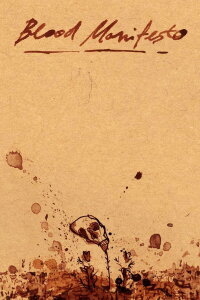 Blood Manifesto (2015)
