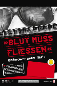 Blood Must Flow - Undercover Among Nazis (2012)