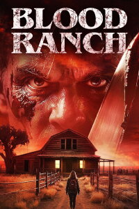 Blood Ranch (2006)
