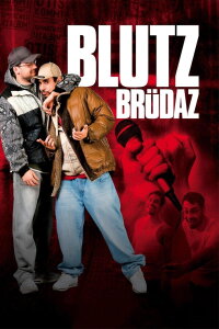 Bloodbrotherz (2011)