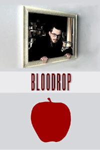 Bloodrop (2011)