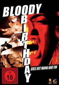 Bloody Birthday - Ein blutiger Geburtstag (2006)
