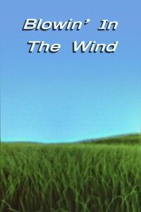 Blowin' In The Wind (1985)