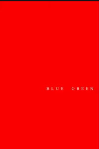 Blue Green (2007)