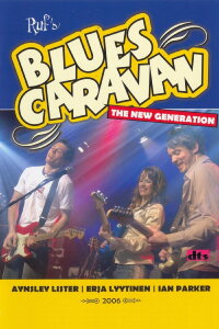 Blues Caravan - The New Generation (2006)