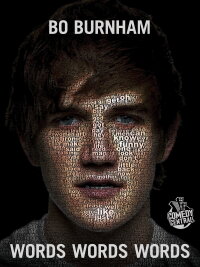 Bo Burnham: Words, Words, Words (2010)