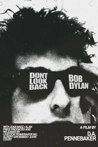 Bob Dylan – Don't Look Back (1967)