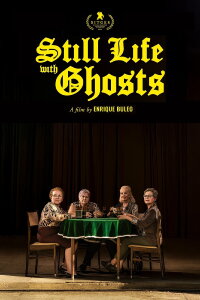 Bodegón con fantasmas (2025)