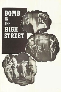 Bomb in the High Street (1961)