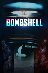 Bombshell - The Sinking Of The Rainbow Warrior (2016)