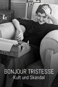 Bonjour tristesse - Kult und Skandal (2022)