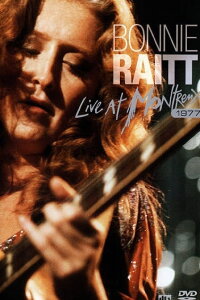 Bonnie Raitt: Live at Montreux 1977 (1977)