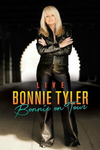 Bonnie Tyler - Bonnie Tyler On Tour (2006)