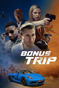 Bonus Trip (2025)