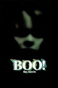 Boo! The Movie (2002)