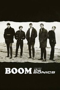 BOOM! A Film About the Sonics (2018)