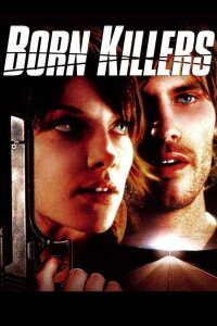 Born Killers (2005)