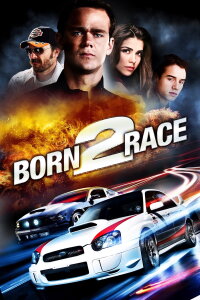 Born to Race (2011)